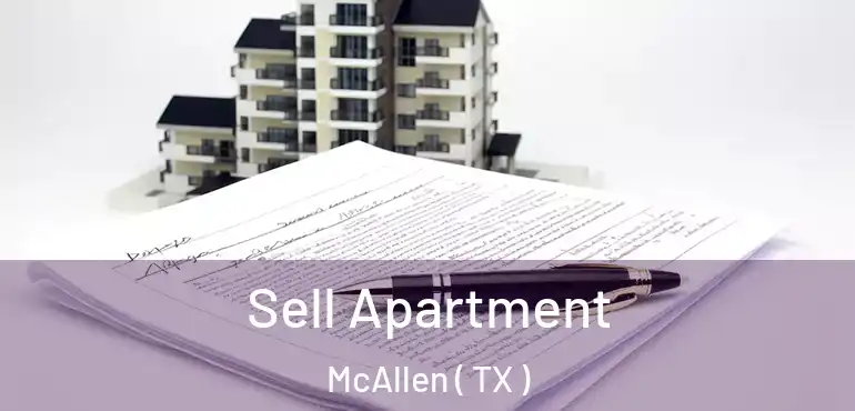  Sell Apartment McAllen ( TX )
